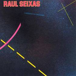 Raul Seixas : O Segredo do Universo